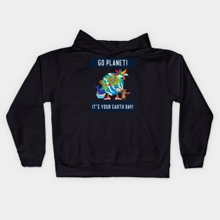 go planet it's your earth day Kids Hoodie